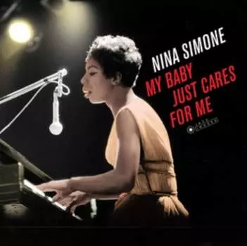 Виниловая пластинка Simone Nina - My Baby Just Cares for Me