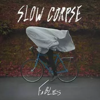 Виниловая пластинка Slow Corpse - Fables