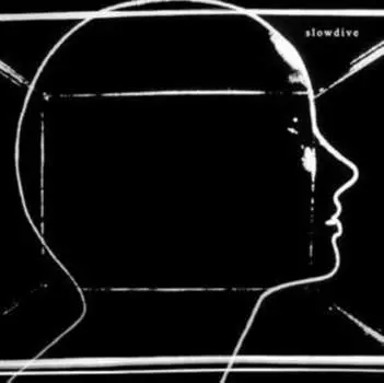 Виниловая пластинка Slowdive - Slowdive