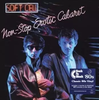 Виниловая пластинка Soft Cell - Non-Stop Erotic Cabaret
