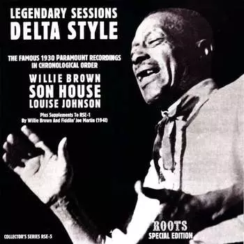 Виниловая пластинка Son House - Legendary Sessions Delta Style