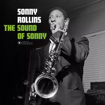 Виниловая пластинка Sonny Rollins - Sound of Sonny