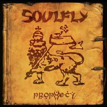 Виниловая пластинка Soulfly - Prophecy