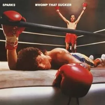 Виниловая пластинка Sparks - Whomp That Sucker