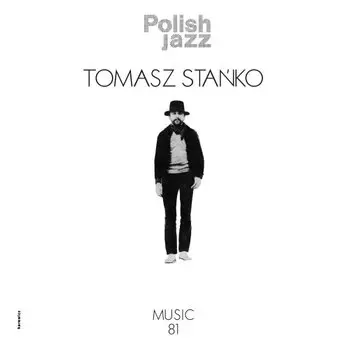 Виниловая пластинка Stako Tomasz - Polish Jazz: Music '81. Volume 69