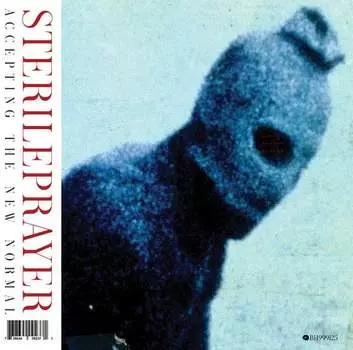 Виниловая пластинка Sterileprayer - Accepting The New Normal