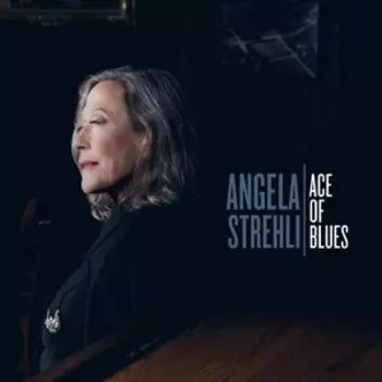 Виниловая пластинка Strehli Angela - Ace of Blues