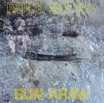 Виниловая пластинка Sun Araw - Rock Sutra