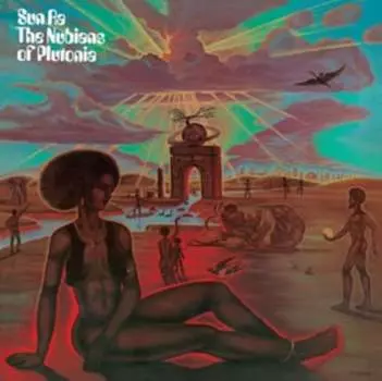 Виниловая пластинка Sun Ra - The Nubians of Plutonia