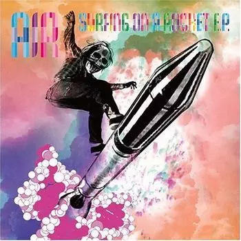 Виниловая пластинка Surfing On A Rocket | Air