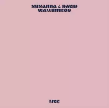 Виниловая пластинка SusannaSonata - Live