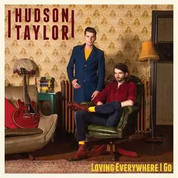 Виниловая пластинка Taylor Hudson - Loving Everywhere I Go