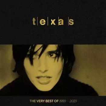 Виниловая пластинка Texas - The Very Best Of 1989 - 2023