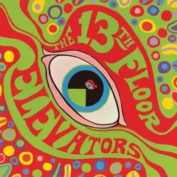 Виниловая пластинка The 13th Floor Elevators - The The Psychedelic Sounds Of The 13th Floor Elevators (цветной винил)