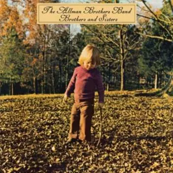 Виниловая пластинка The Allman Brothers Band - Brothers and Sisters