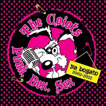 Виниловая пластинка The Coiots! - Punk. Boks. Sex... Na Bogato (2002-2022)