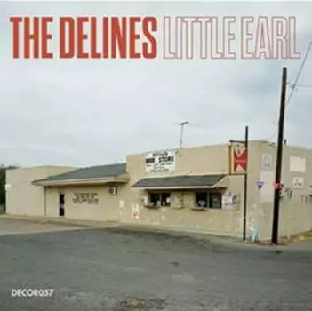 Виниловая пластинка The Delines - Little Earl