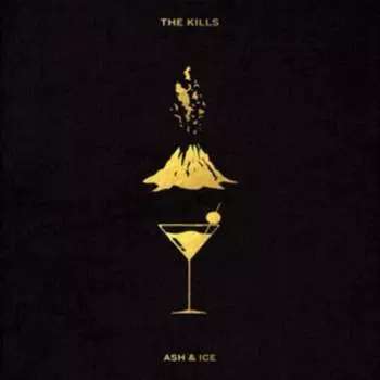 Виниловая пластинка The Kills - Ash & Ice