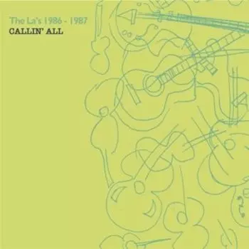 Виниловая пластинка The La's - 1986-1987 - Callin' All
