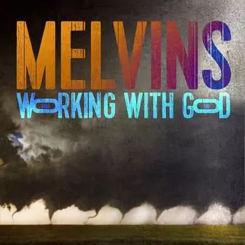 Виниловая пластинка The Melvins - Working With God