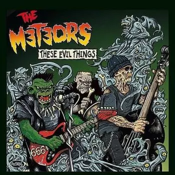 Виниловая пластинка The Meteors - These Evil Things