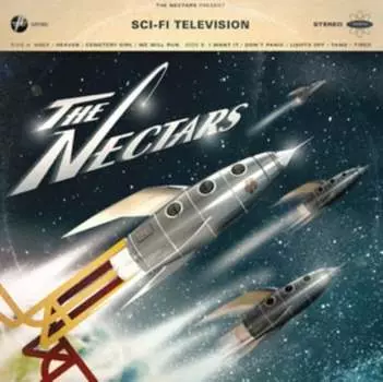 Виниловая пластинка The Nectars - Sci-Fi Television
