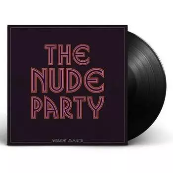 Виниловая пластинка The Nude Party - Midnight Manor