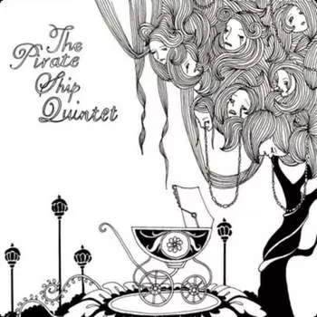Виниловая пластинка The Pirate Ship Quintet - Pirate Ship Quintet, The