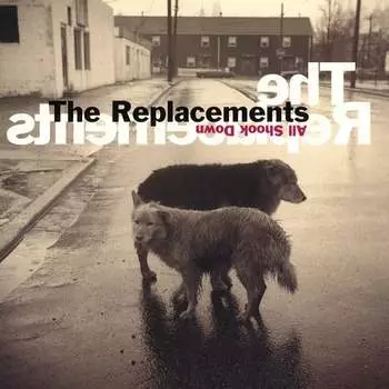Виниловая пластинка The Replacements - All Shook Down (Rocktober 2019)