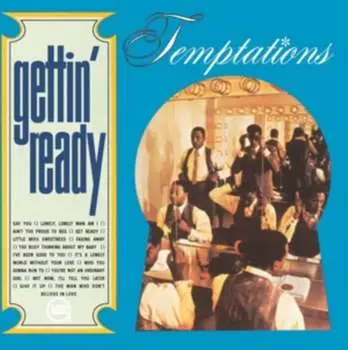 Виниловая пластинка The Temptations - Gettin' Ready