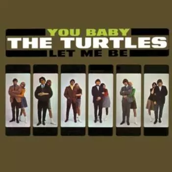 Виниловая пластинка The Turtles - You Baby