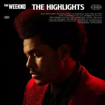 Виниловая пластинка The Weeknd - The Highlights