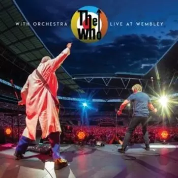Виниловая пластинка The Who - With Orchestra: Live At Wembley
