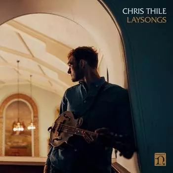 Виниловая пластинка Thile Chris - Laysongs