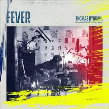 Виниловая пластинка Thomas Dybdahl - Fever