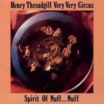Виниловая пластинка Threadgill Henry - Spirit of Nuff... Nuff