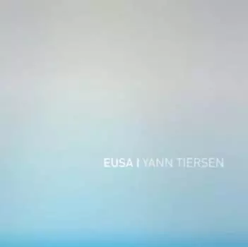 Виниловая пластинка Tiersen Yann - EUSA