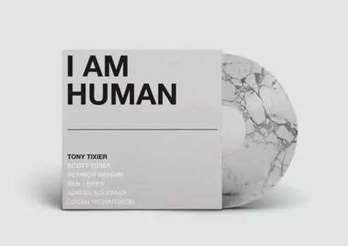 Виниловая пластинка Tixier Tony - I Am Human