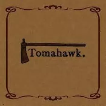 Виниловая пластинка Tomahawk - Tomahawk