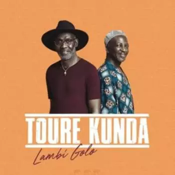 Виниловая пластинка Toure Kunda - Lambi Golo