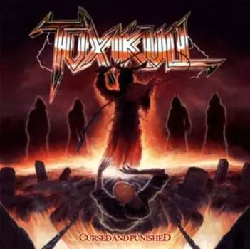 Виниловая пластинка Toxikull - Cursed and Punished