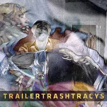 Виниловая пластинка Trailer Trash Tracys - 7-You Wish You Were Red