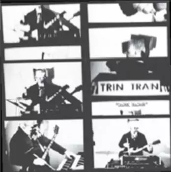 Виниловая пластинка Trin Tran - Dark Radar