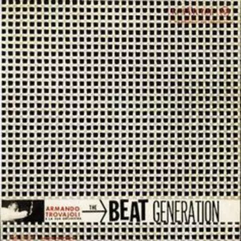Виниловая пластинка Trovajoli Armando - The Beat Generation