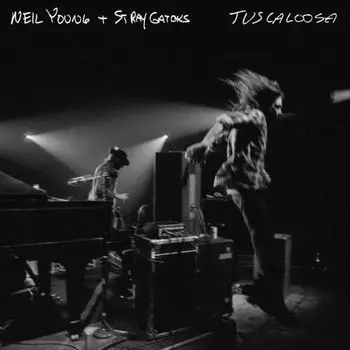 Виниловая пластинка Tuscaloosa (2 Discs) | Neil Young &amp; Stray Gators