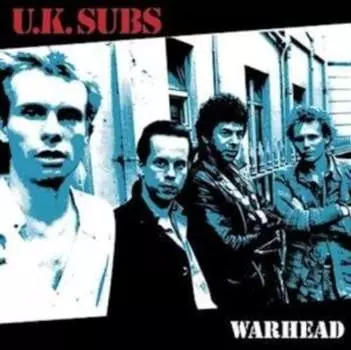 Виниловая пластинка Uk Subs - Warhead