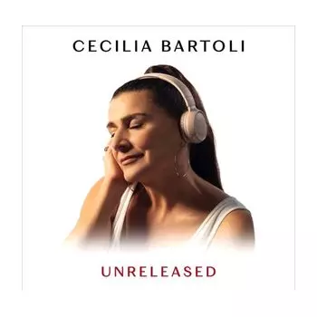 Виниловая пластинка Unreleased | Cecilia Bartoli