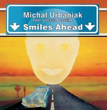 Виниловая пластинка Urbaniak Micha - Smiles Ahead