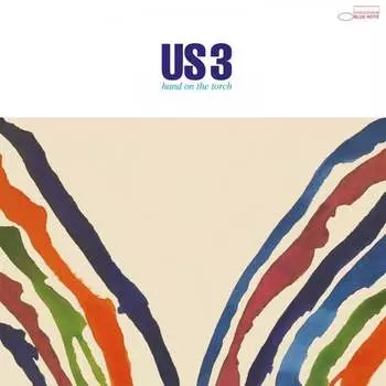 Виниловая пластинка US3 - Hand On The Torch