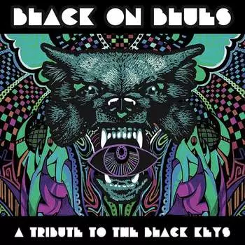 Виниловая пластинка Various Artists - Black On Blues - A Tribute To The Black Keys